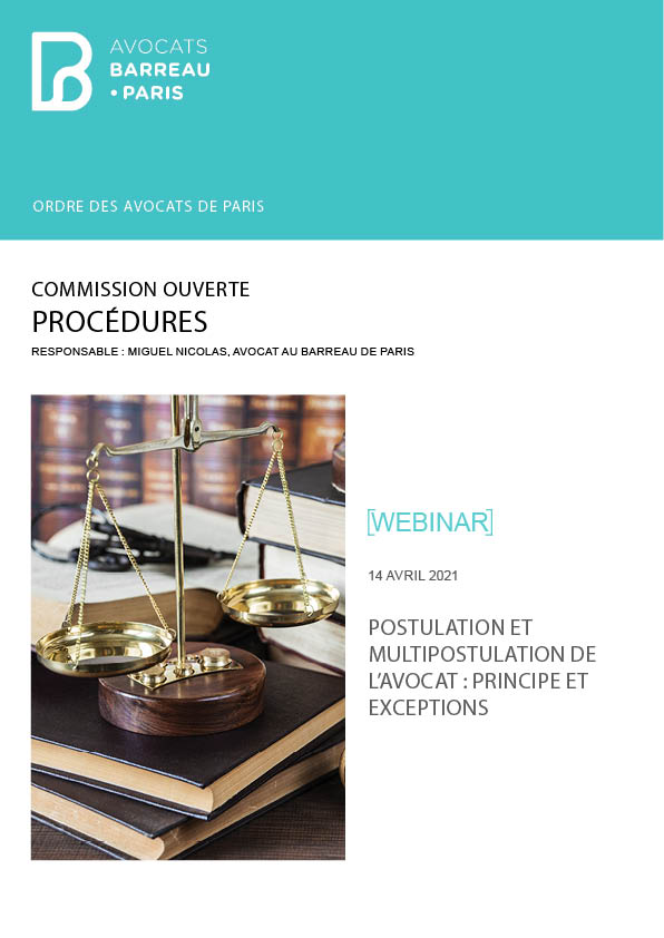 Postulation et Multipostulation de l’avocat : principe et exceptions ...