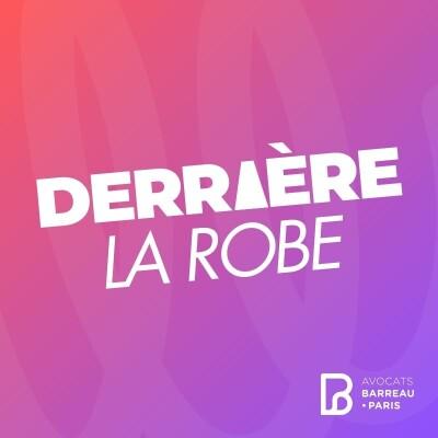 derrirèe la robe