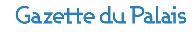 gazette du palais